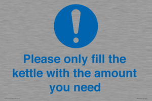 Please only fill the kettle with the amount you need